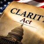 Why the CLARITY Act Still Hasn’t Passed?